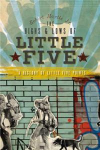 Highs and Lows of Little Five: A History of Little Five Points