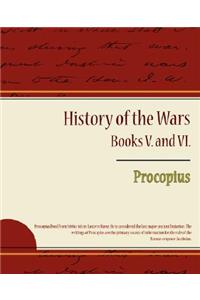 Procopius - History of the Wars, Books V. and VI.