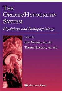 Orexin/Hypocretin System