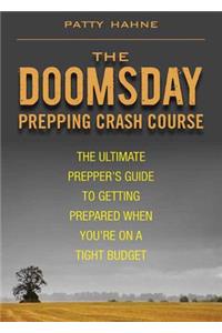 Doomsday Prepping Crash Course