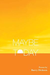 Maybe Today