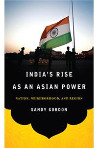 India's Rise as an Asian Power
