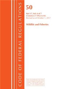 Code of Federal Regulations, Title 50 Wildlife and Fisheries 17.99 (a) to (h), Revised as of October 1, 2017