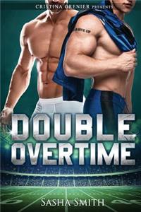 Double Overtime: A Bad Boy Sports Romance