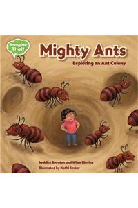 Mighty Ants