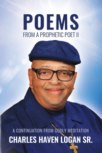 Poems From A Prophetic Poet II