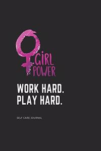 Work hard - Play hard