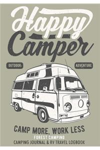 Happy Camper Camping Journal & RV Travel Logbook