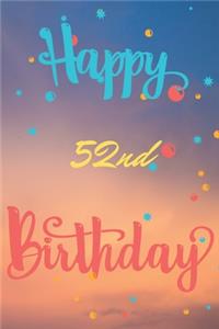 Happy 52nd Birthday
