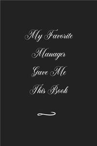 My Favorite Manager Gave Me This Book