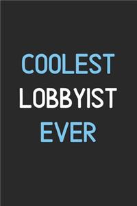 Coolest Lobbyist Ever