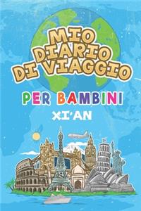 Mio Diario Di Viaggio Per Bambini Xi'an