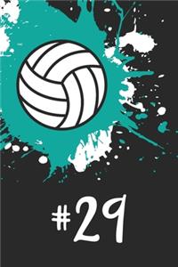 #29 Volleyball Notebook