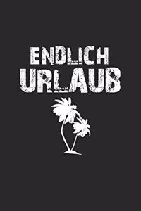 Endlich Urlaub