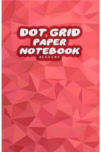 Dot Grid Paper Notebook A5 5.5x8.5