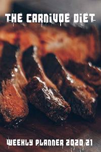 The Carnivore Diet Weekly Planner 2020/21