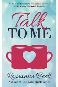 Talk to Me