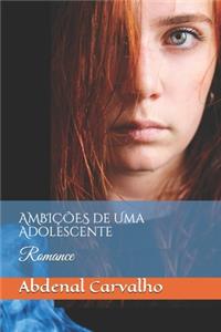 Ambições de Uma Adolescente