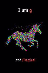 Unicorn Journal I am 9 & Magical