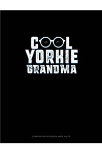 Cool Yorkie Grandma