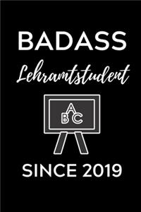 Badass Lehramtstudent Since 2019