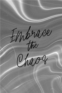 Embrace The Chaos