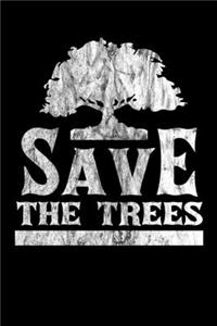 Save The Trees