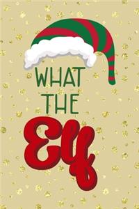 What The Elf