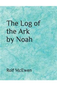 The Log of the Ark by Noah