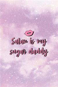 Satan Is My Sugar Daddy