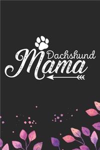 Dachshund Mama