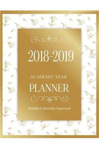 2018-2019 Academic Year Planner Weekly & Monthly Organizer