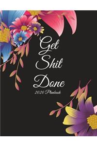 Get Shit Done