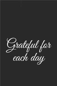 Grateful for Each Day