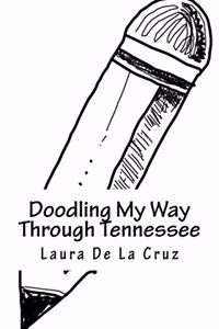 Doodling My Way Through Tennessee