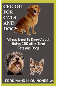 CBD Oil for Cats and Dogs