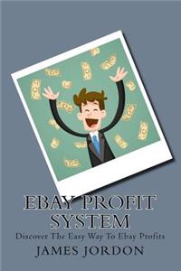 Ebay Profit System