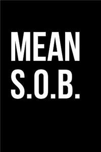 Mean S.O.B.