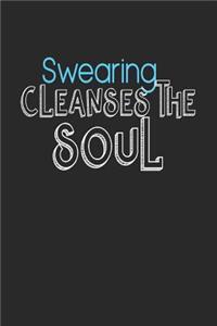 Swearing Cleanses the Soul
