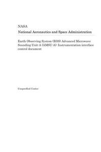 Earth Observing System (Eos) Advanced Microwave Sounding Unit-A (Amsu-A)