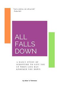 All Falls Down