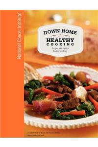 Down Home Healthy Cooking