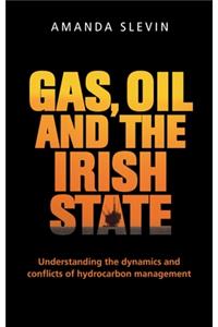 Gas, Oil and the Irish State