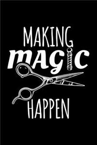 Making Magic Happens
