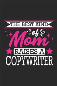 The Best Kind of Mom Raises a Copywriter