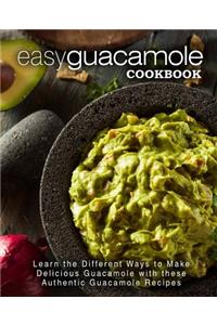 Easy Guacamole Cookbook