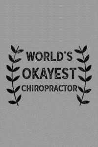 World's Okayest Chiropractor