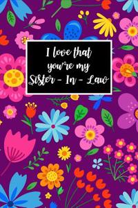 I Love That You're My Sister-In-Law