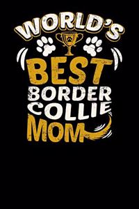World's Best Border Collie Mom