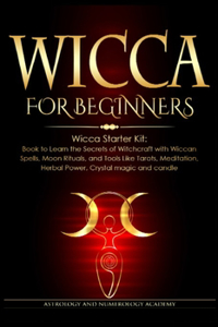 Wicca for Beginners